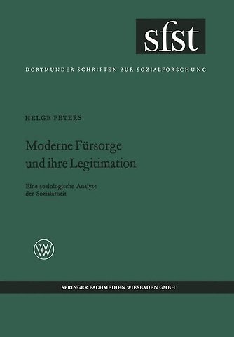 Moderne Fürsorge und ihre Legitimation