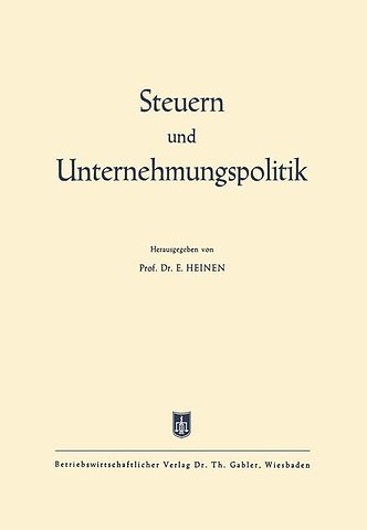 Steuern und Unternehmungspolitik