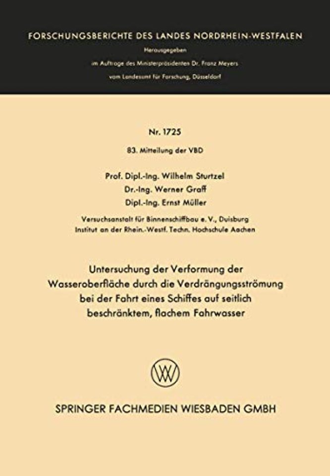 Untersuchung der Verformung der Wasseroberfläche durch die Verdrängungsströmung bei der Fahrt eines Schiffes auf seitlich beschränktem, flachem Fahrwasser
