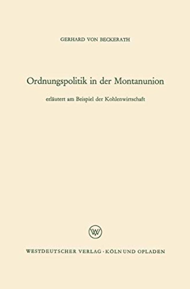 Ordnungspolitik in der Montanunion