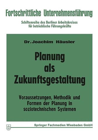 Planung als Zukunftsgestaltung
