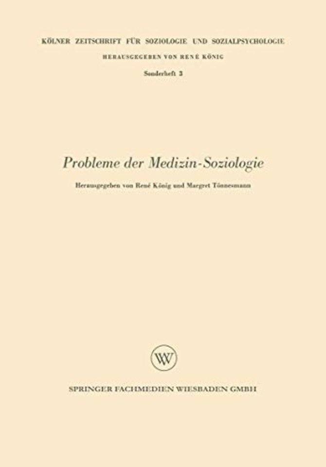 Probleme der Medizin-Soziologie