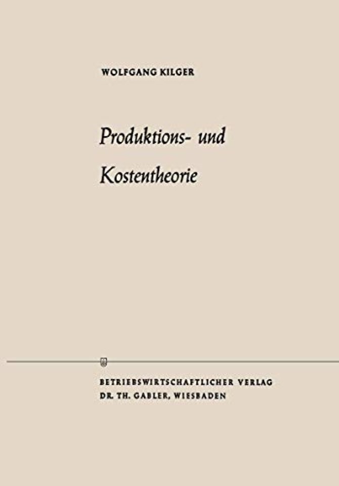 Produktions- und Kostentheorie