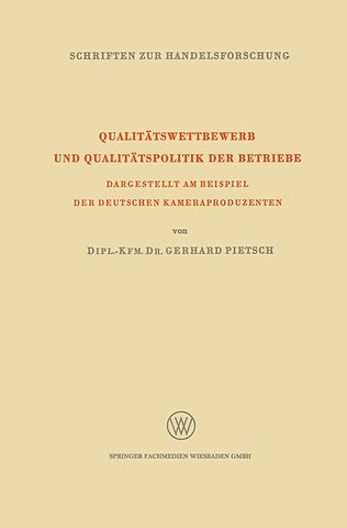 Qualitätswettbewerb und Qualitätspolitik der Betriebe