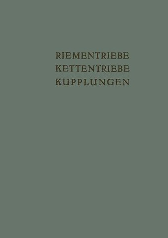Riementriebe, Kettentriebe, Kupplungen
