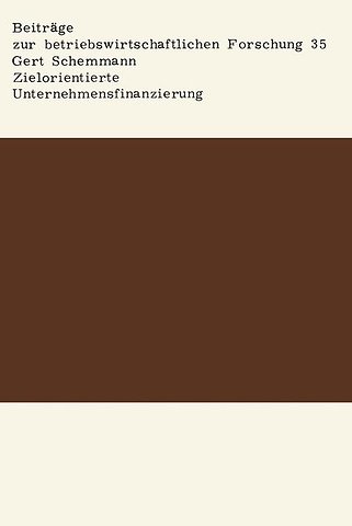 Zielorientierte Unternehmensfinanzierung