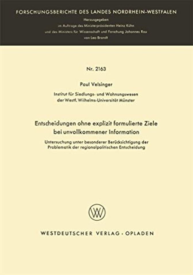 Entscheidungen ohne explizit formulierte Ziele bei unvollkommener Information