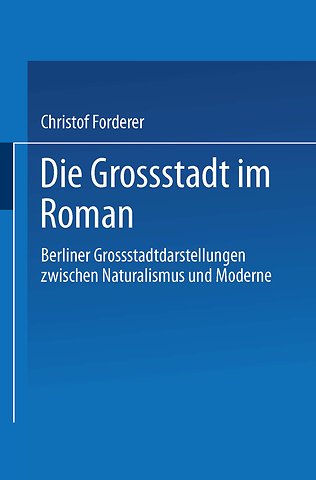 Die Großstadt im Roman