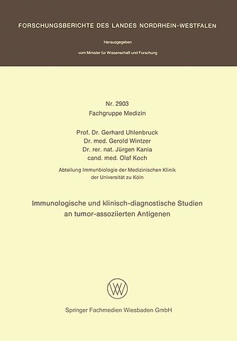 Immunologische und klinisch-diagnostische Studien an tumor-assoziierten Antigenen
