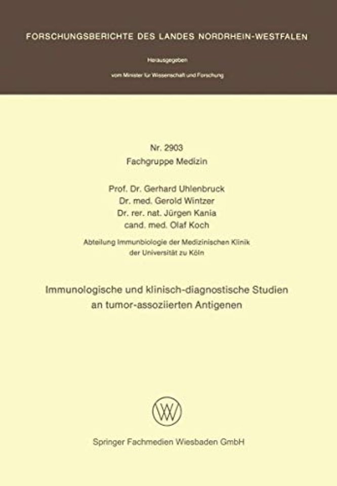 Immunologische und klinisch-diagnostische Studien an tumor-assoziierten Antigenen