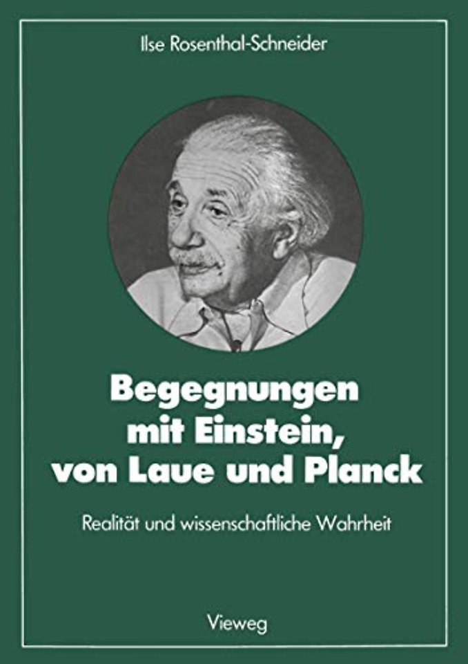 Begegnungen mit Einstein, von Laue und Planck