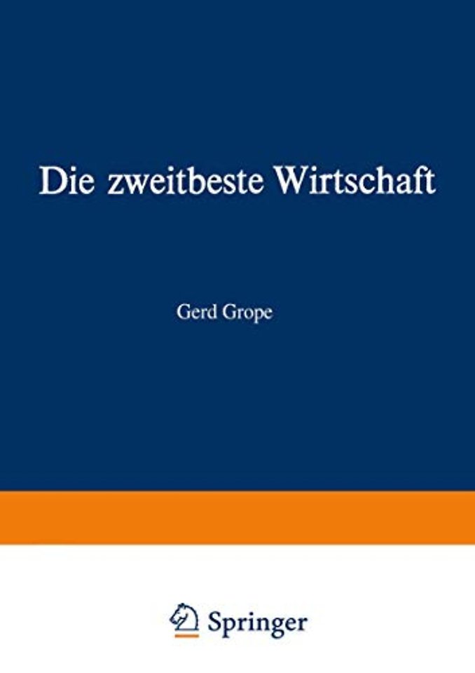 Die zweitbeste Wirtschaft