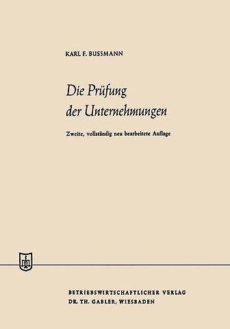 Die Prüfung der Unternehmungen