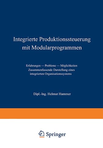 Integrierte Produktionssteuerung mit Modularprogrammen