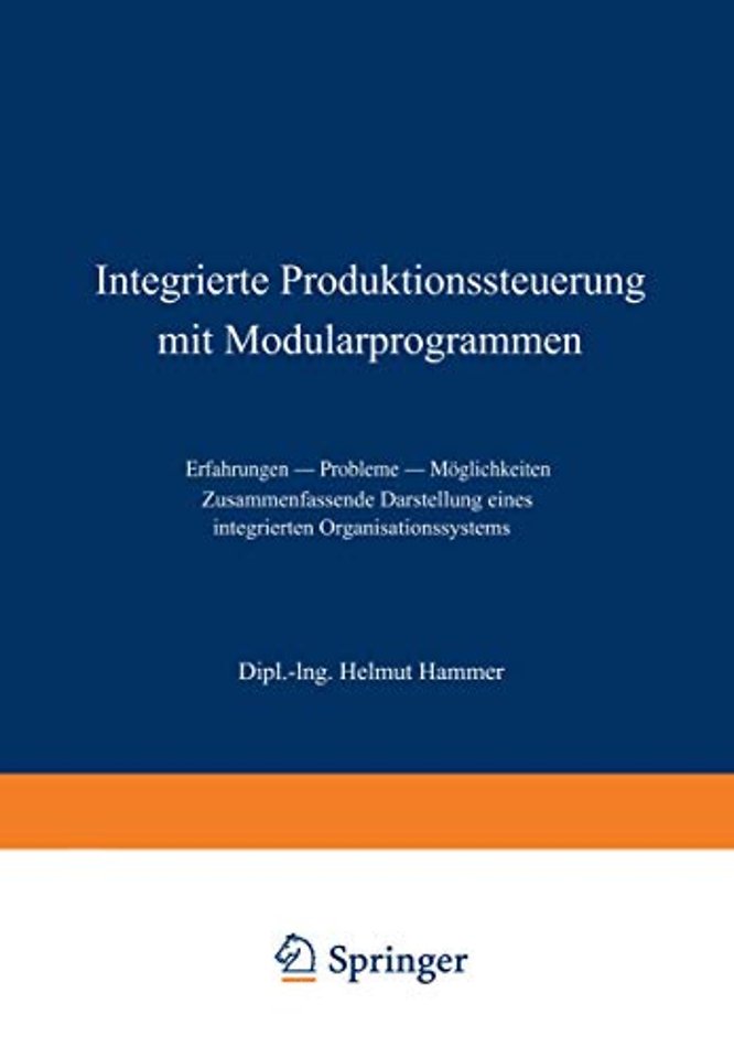 Integrierte Produktionssteuerung mit Modularprogrammen