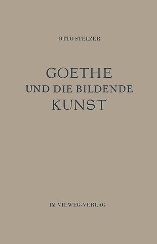 Goethe und die Bildende Kunst