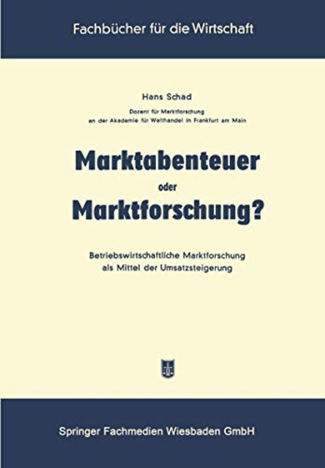 Marktabenteuer oder Marktforschung?