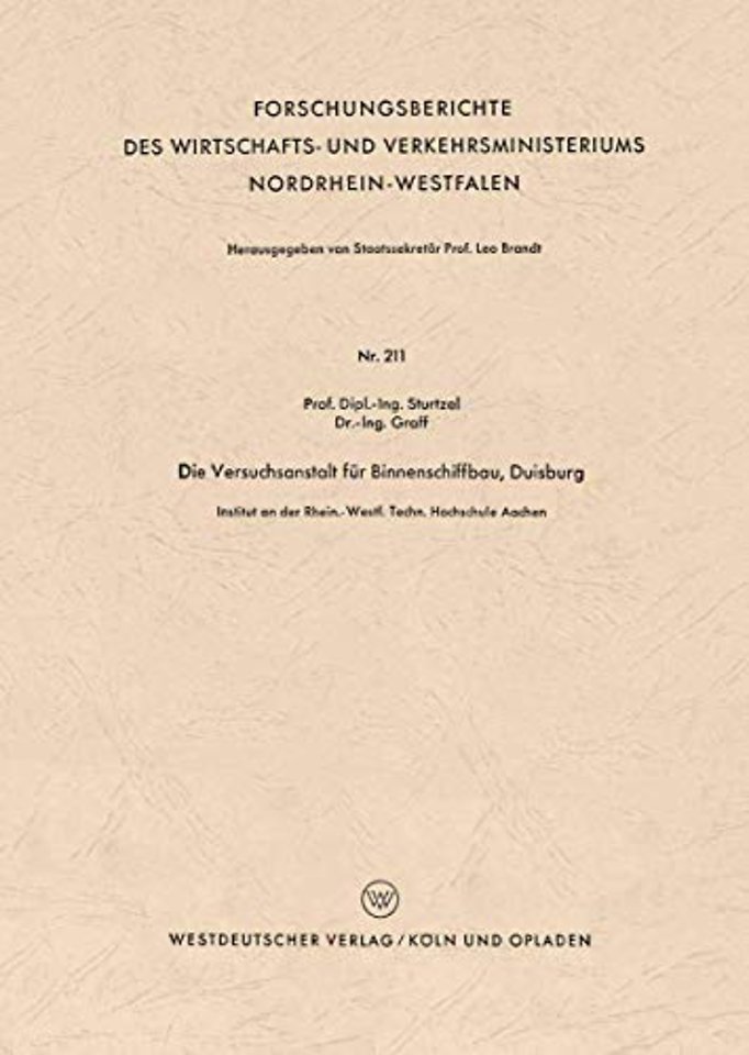 Die Versuchsanstalt für Binnenschiffbau, Duisburg