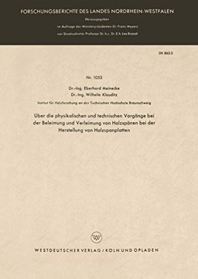 Über die physikalischen und technischen Vorgänge bei der Beleimung und Verleimung von Holzspänen bei der Herstellung von Holzspanplatten