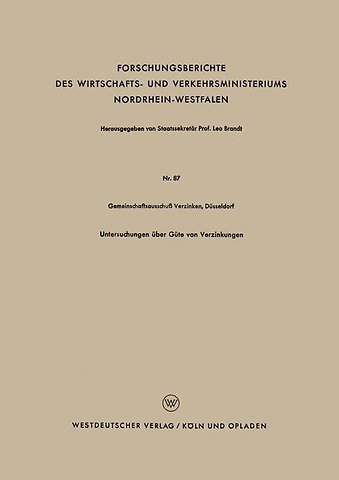 Untersuchungen über Güte von Verzinkungen