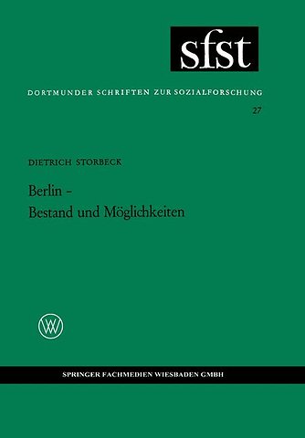Berlin — Bestand und Möglichkeiten