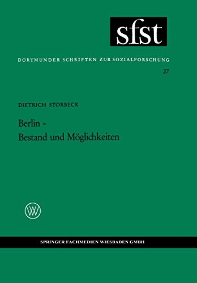 Berlin — Bestand und Möglichkeiten