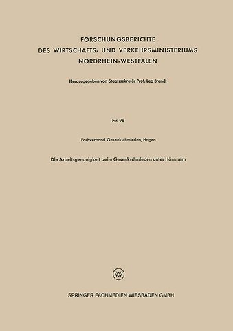 Die Arbeitsgenauigkeit beim Gesenkschmieden unter Hämmern