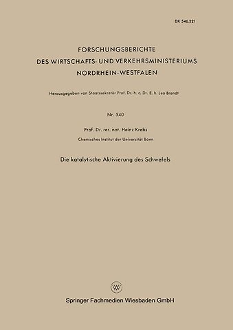 Die Katalytische Aktivierung des Schwefels