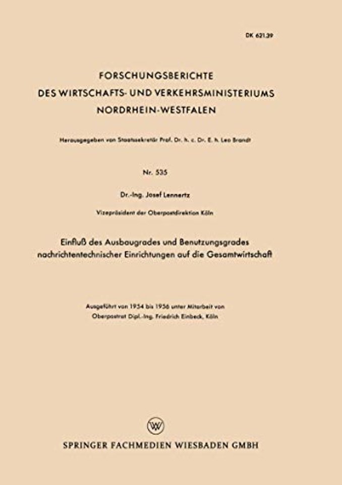 Einfluß des Ausbaugrades und Benutzungsgrades nachrichtentechnischer Einrichtungen auf die Gesamtwirtschaft