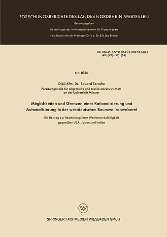 Möglichkeiten und Grenzen einer Rationalisierung und Automatisierung in der westdeutschen Baumwollrohweberei