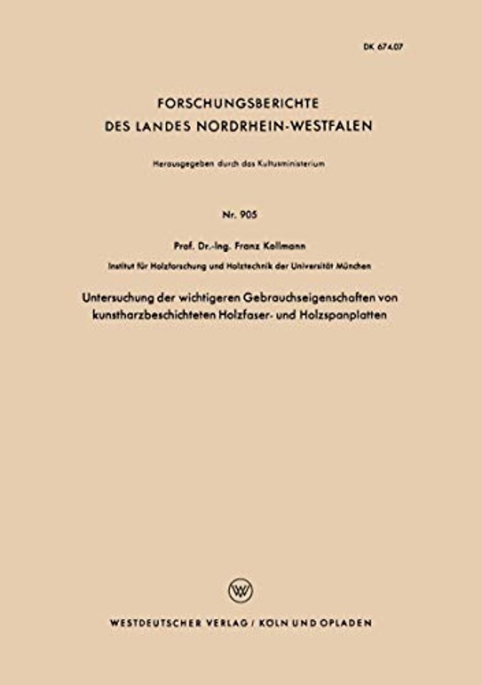 Untersuchung der wichtigeren Gebrauchseigenschaften von kunstharzbeschichteten Holzfaser- und Holzspanplatten