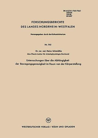 Untersuchungen über die Abhängigkeit der Bewegungsgenauigkeit im Raum von der Körperstellung