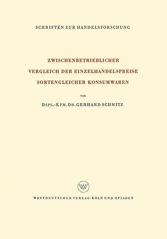 Zwischenbetrieblicher Vergleich der Einzelhandelspreise Sortengleicher Konsumwaren
