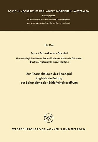Zur Pharmakologie des Bemegrid Zugleich ein Beitrag zur Behandlung der Schlafmittelvergiftung