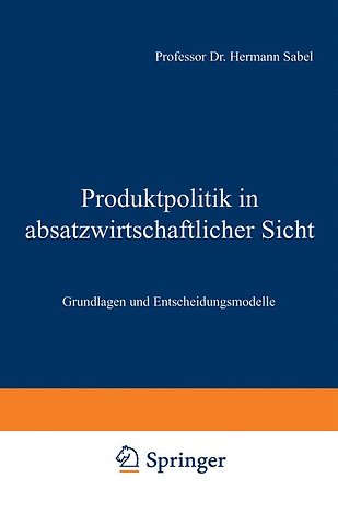Produktpolitik in absatzwirtschaftlicher Sicht