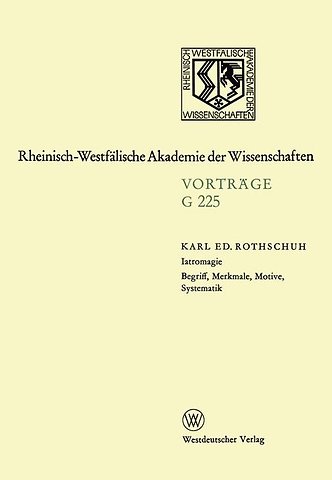 Iatromagie Begriff, Merkmale, Motive, Systematik