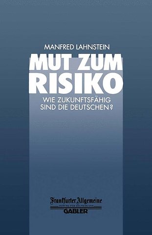 Mut zum Risiko