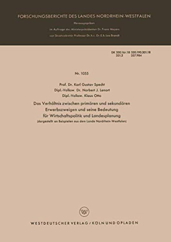 Das Verhältnis zwischen primären und sekundären Erwerbszweigen und seine Bedeutung für Wirtschaftspolitik und Landesplanung