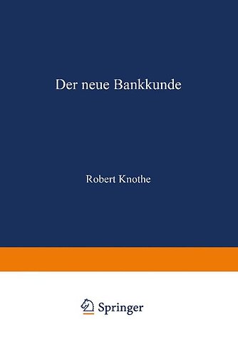 Der neue Bankkunde