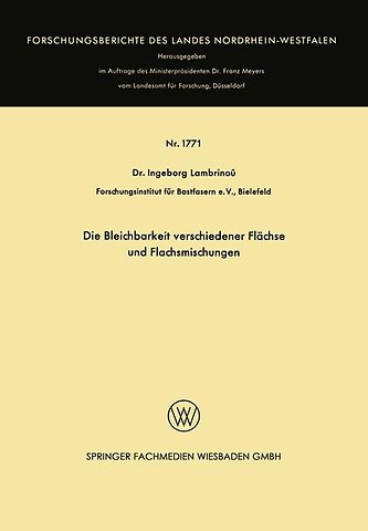 Die Bleichbarkeit verschiedener Flächse und Flachsmischungen