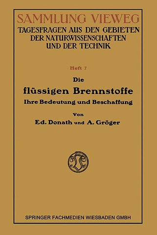 Die Flüssigen Brennstoffe