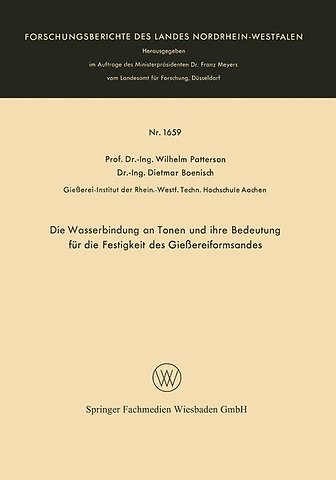 Die Wasserbindung an Tonen und ihre Bedeutung für die Festigkeit des Gießereiformsandes