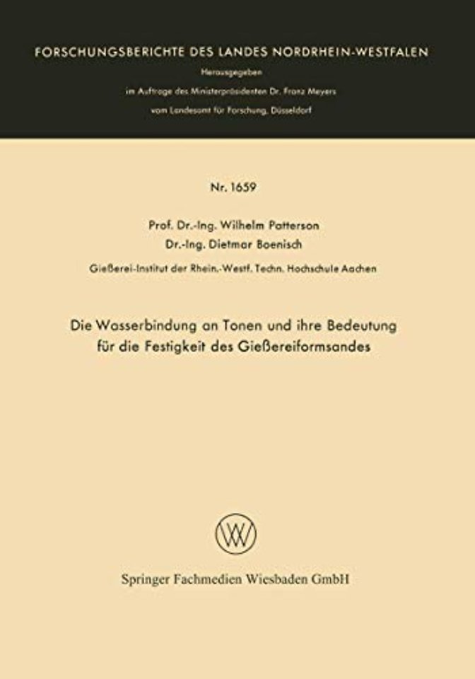 Die Wasserbindung an Tonen und ihre Bedeutung für die Festigkeit des Gießereiformsandes