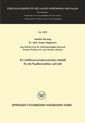 Ein nichtlineares kybernetisches Modell für die Pupillenreaktion auf Licht