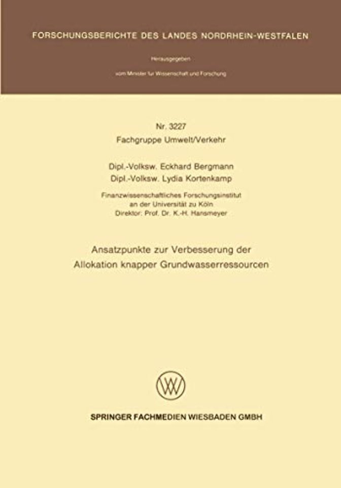 Ansatzpunkte zur Verbesserung der Allokation knapper Grundwasserressourcen