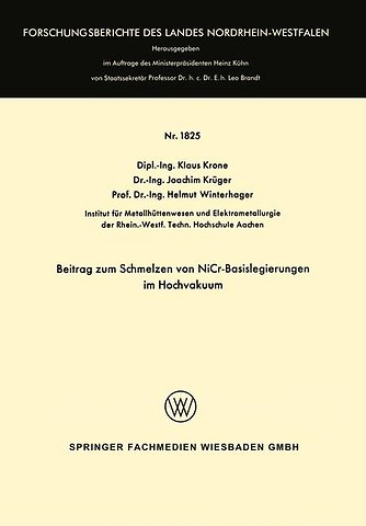 Beitrag zum Schmelzen von NiCr-Basislegierungen im Hochvakuum