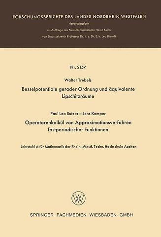 Besselpotentiale gerader Ordnung und äquivalente Lipschitzräume. Operatorenkalkül von Approximationsverfahren fastperiodischer Funktionen