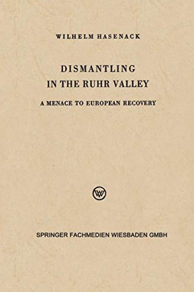 Dismantling in the Ruhr Valley