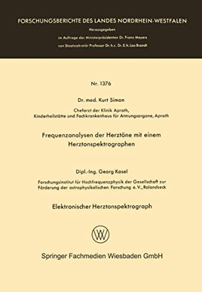 Frequenzanalysen der Herztöne mit einem Herztonspektrographen. Elektronischer Herztonspektrograph