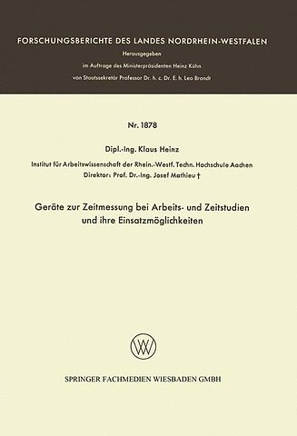 Geräte zur Zeitmessung bei Arbeits- und Zeitstudien und ihre Einsatzmöglichkeiten